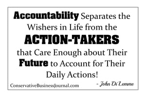 Quote Card - "Accountability Separates the Wishers in Life from the Action-Takers..."