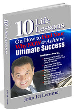 10 Life Lessons on How to Find Your Why Now and Achieve Ultimate Success (Audio Book)