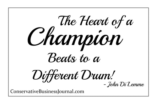 The Heart of a Champion Beats to a Different Drum - Quote Card - 5 x 7
