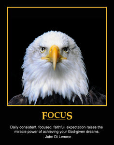 Focus Quote Card (5 x 7) by John Di Lemme