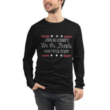 We The People Fight Back Event Unisex Long Sleeve Tee